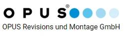 Opus Revisions und Montage GmbH